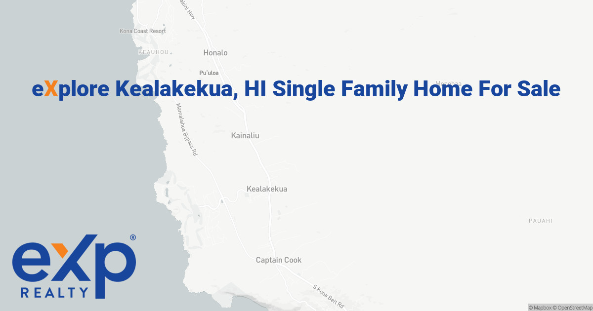 Homes For Sale In Kealakekua, HI - eXp Realty®