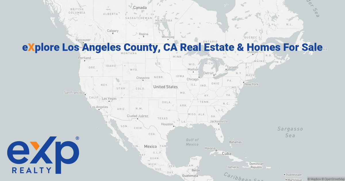 Los Angeles County Real Estate For Sale In CA eXp Realty®